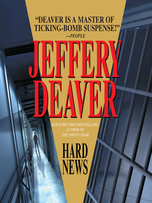 Title details for Hard News by Jeffrey Deaver - Wait list